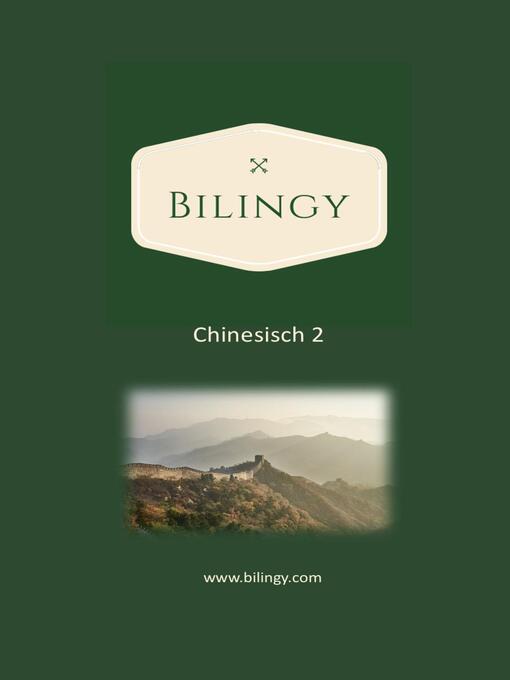 Title details for Chinesisch 2 by Bilingy Chinesisch - Available